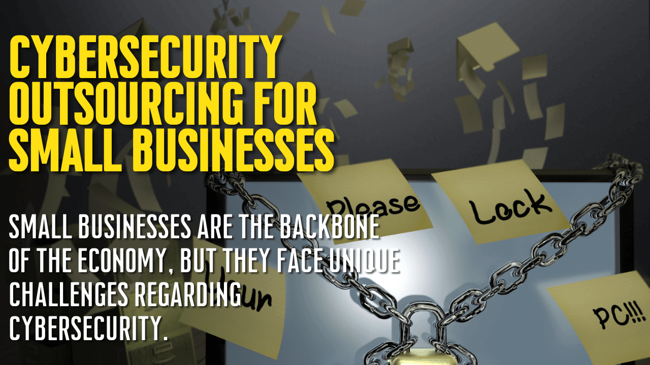 Cybersecurity Small Businesses